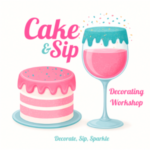 Cake & Sip